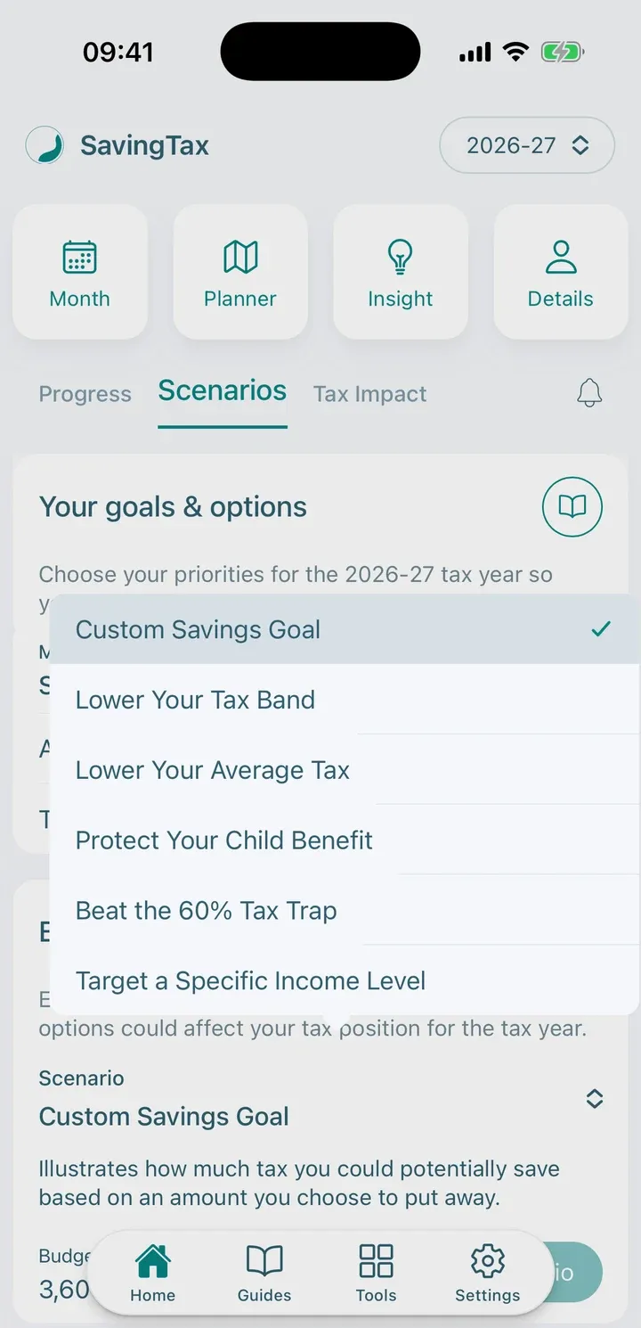 Scenarios tab with the Scenario list open: Custom Savings Goal, Lower Your Tax Band, Lower Your Average Tax and more