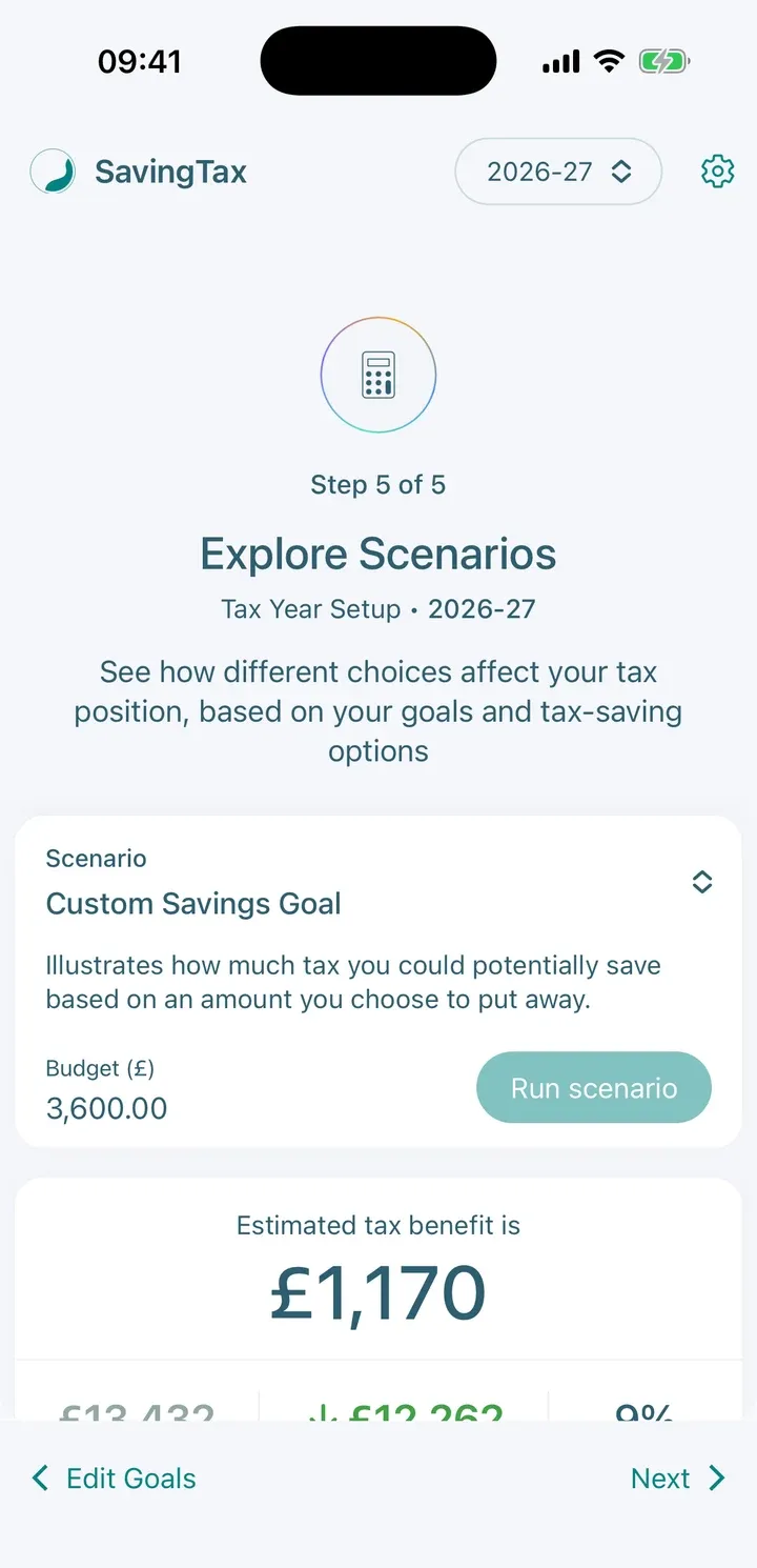 Setup step 5 of 5, Explore Scenarios, with the Custom Savings Goal scenario, a £3,600 budget and an estimated tax benefit of £1,170